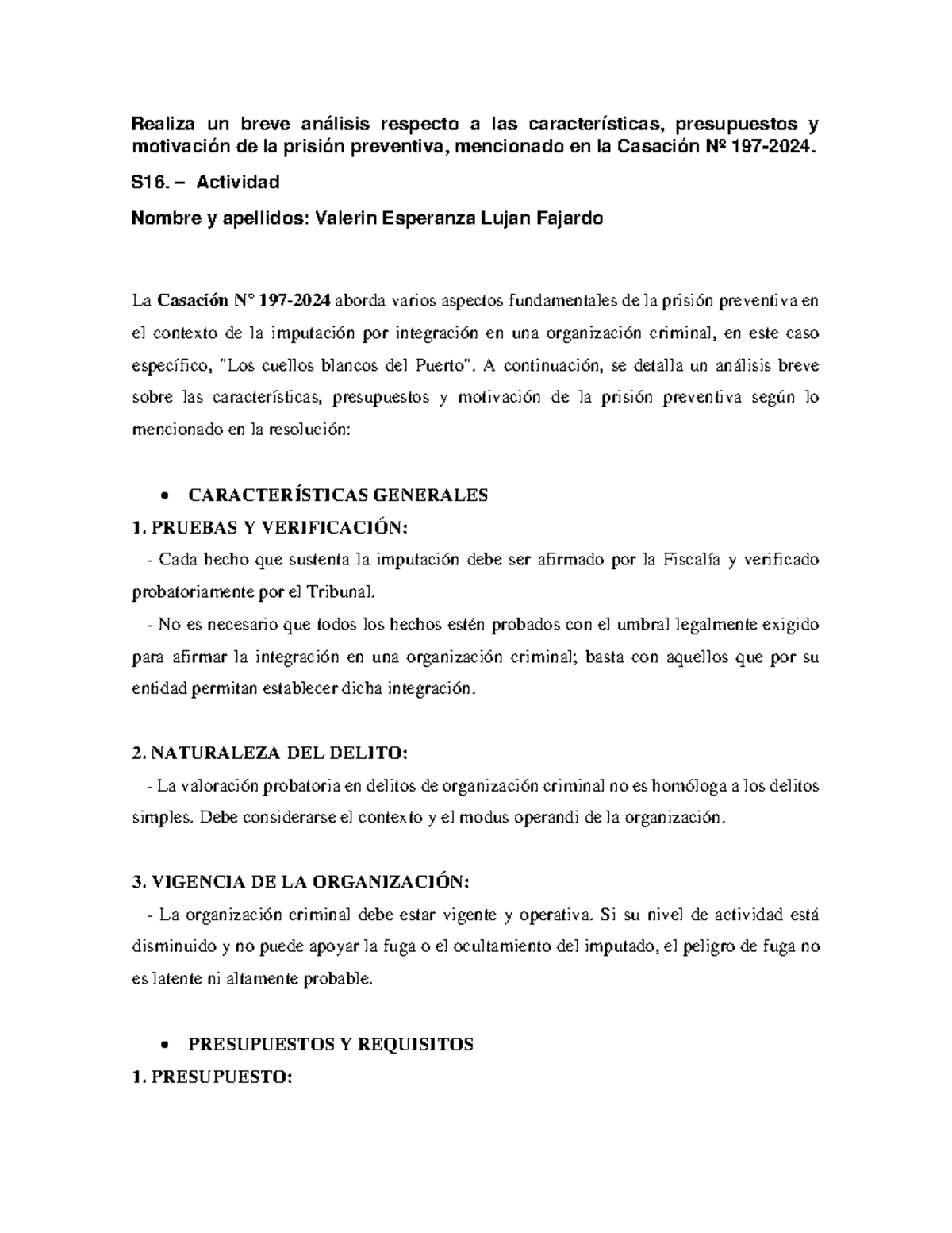 Casación N° 197-2024 - BIEN - Realiza un breve análisis respecto a las ...