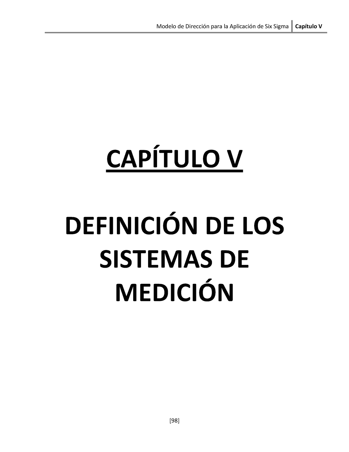 Sistemas de medicion - Modelo de Dirección para la Aplicación de Six Sigma  Capítulo V CAPÍTULO V - Studocu