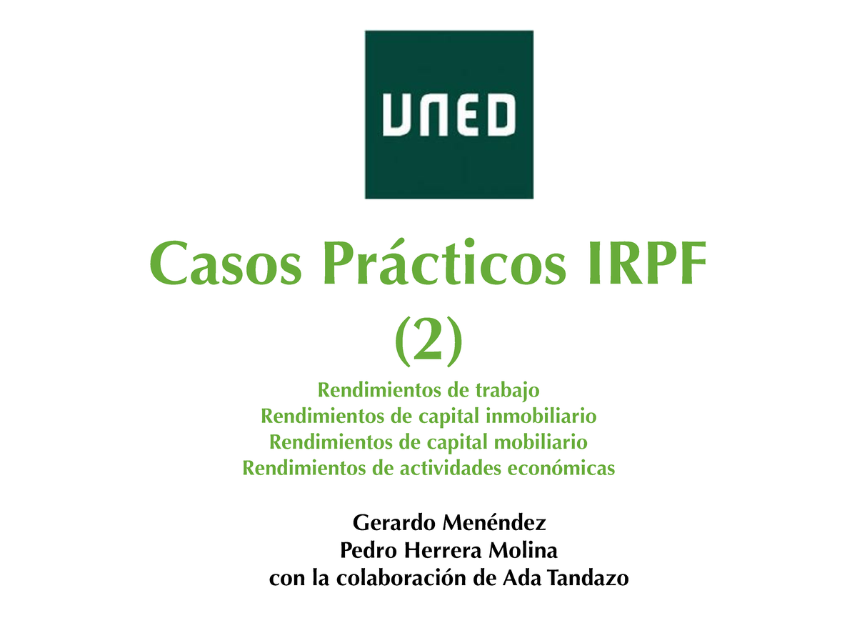 Casos Prácticos Irpf 02 Casos Prácticos Irpf 2 Rendimientos De