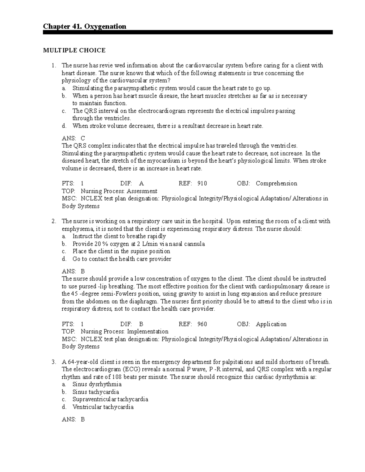 Chapter 41. Oxygenation - Chapter 41. Oxygenation MULTIPLE CHOICE The ...