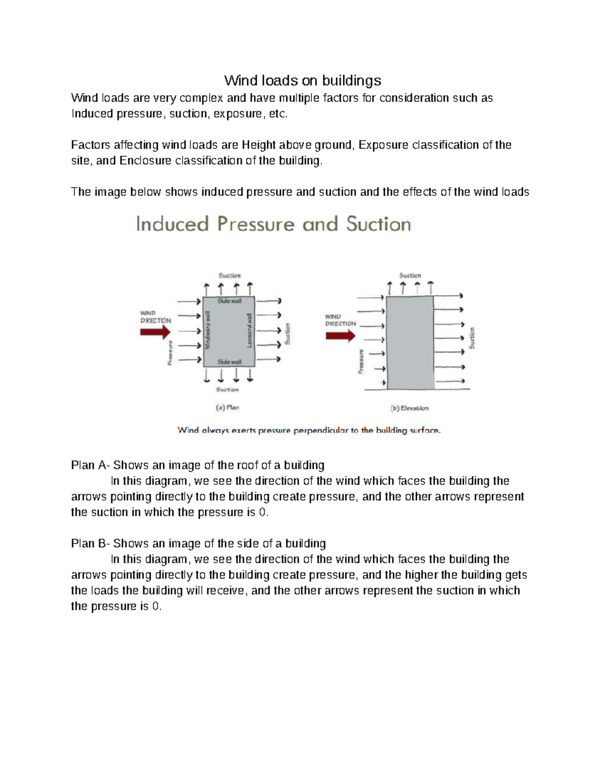 Loads on buildings - Wind loads on buildings Wind loads are very ...