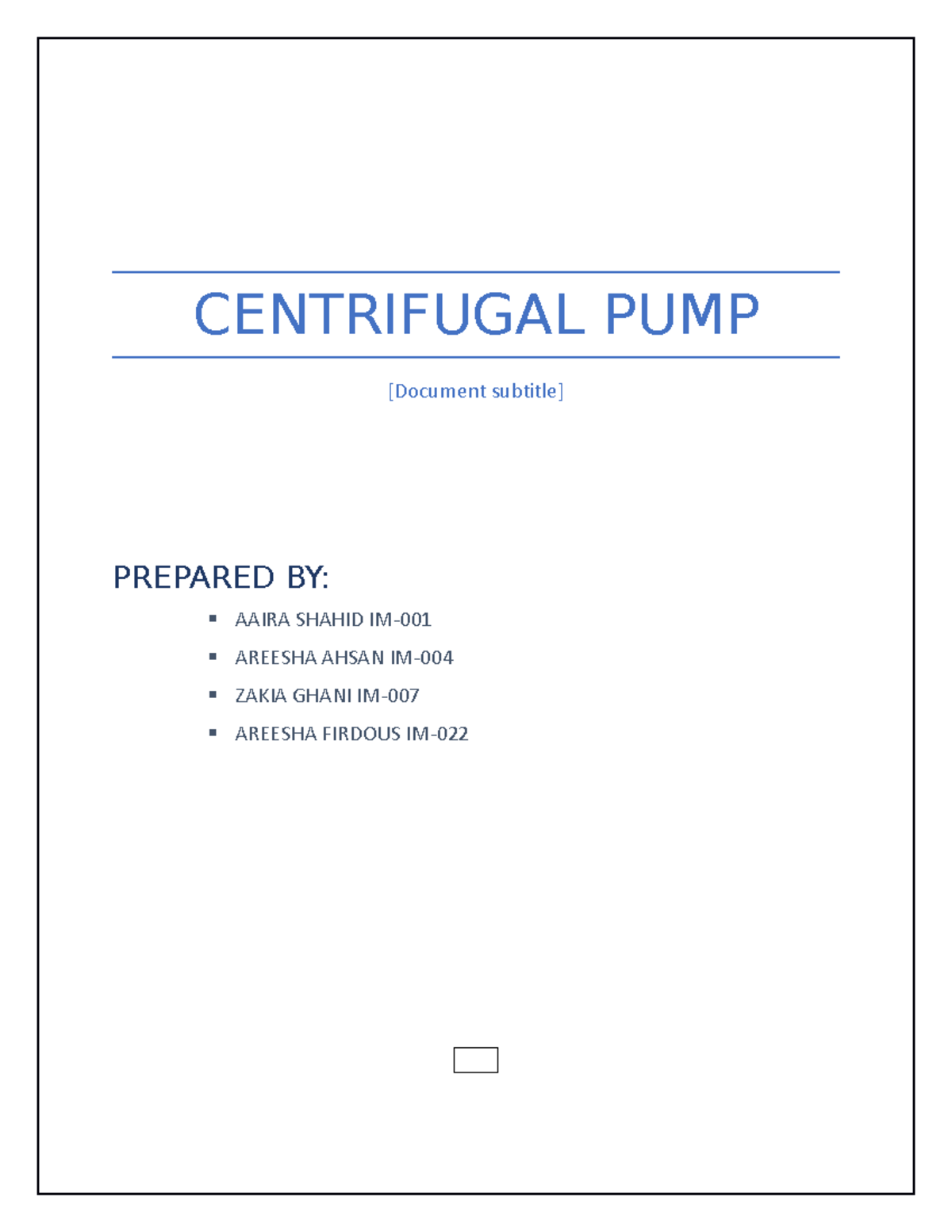 Centrifugal PUMP Report CENTRIFUGAL PUMP [Document subtitle] PREPARED