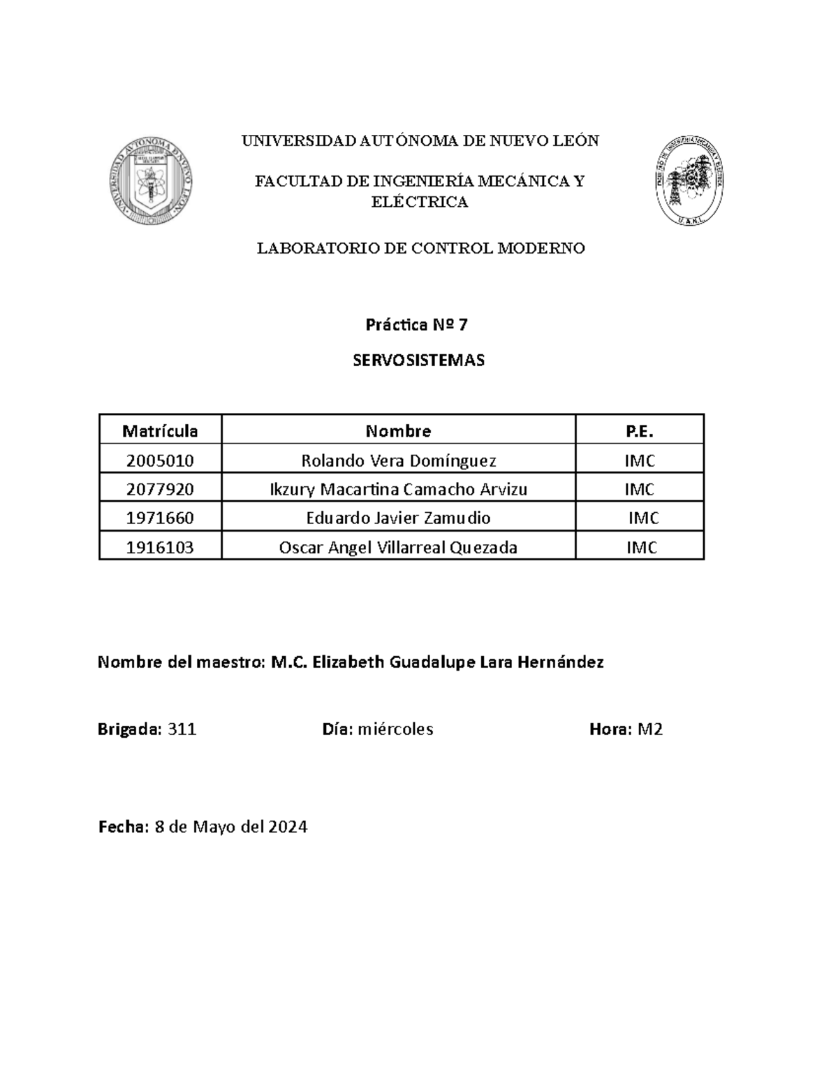 LAB CM P7 EQ5 311 E24 - Practica 7 - UNIVERSIDAD AUTÓNOMA DE NUEVO LEÓN ...