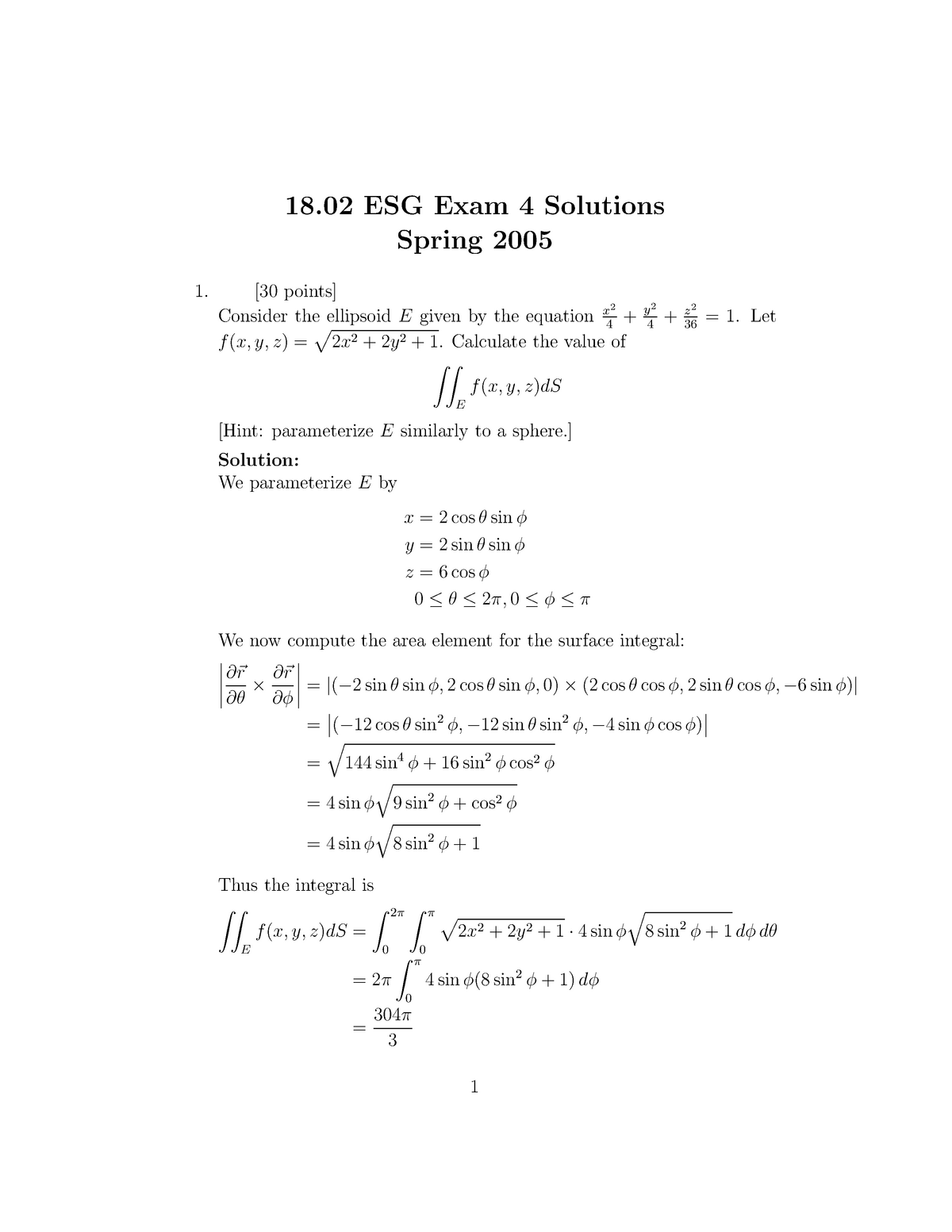 Solt4spring math 18 ESG Exam 4 Solutions Spring 2005 [30 points