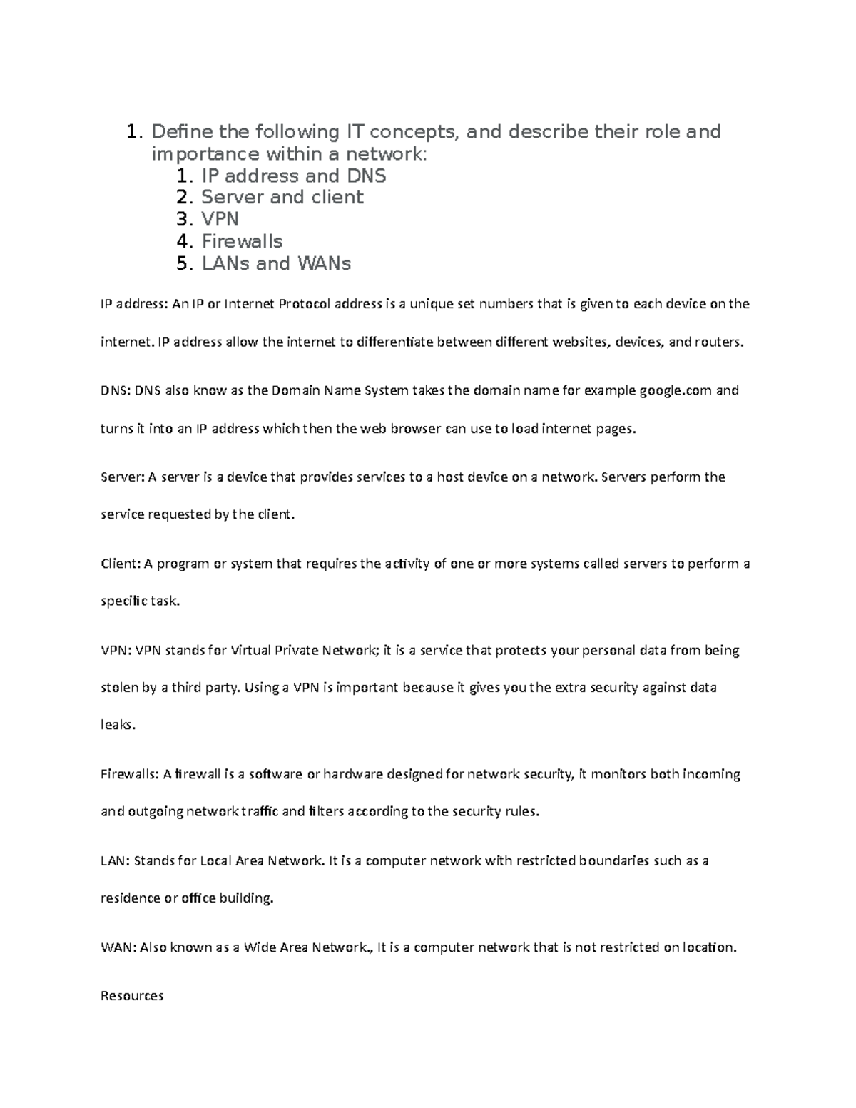 3-2 IT redo - good - 1. Define the following IT concepts, and describe ...