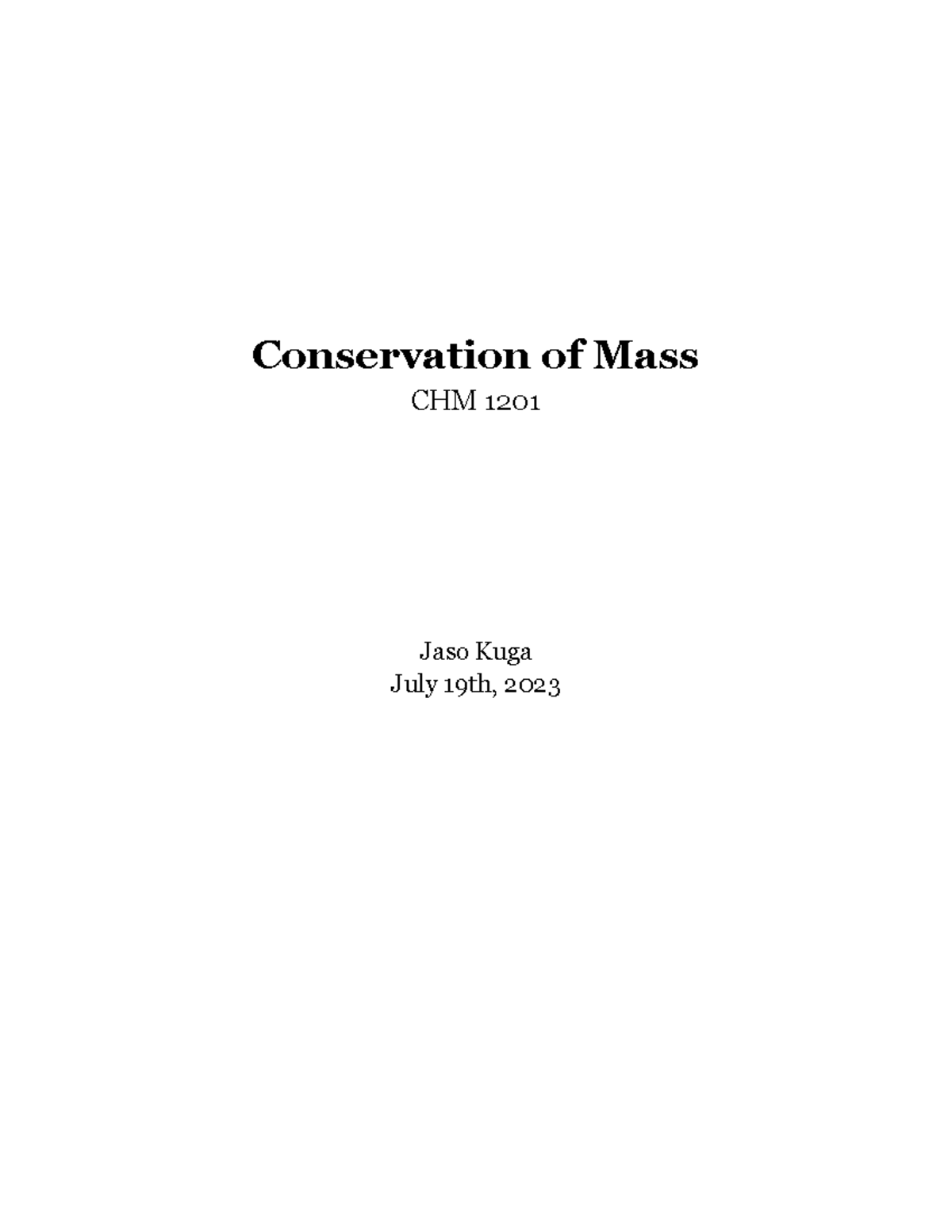 chm1201-conservation-of-mass-conservation-of-mass-chm-1201-jaso-kuga