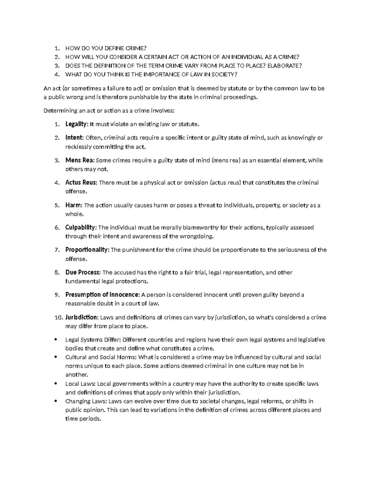 1.HOW DO YOU DEFINE CRIME? 2.HOW WILL YOU CONSIDER A CERTAIN ACT OR ...