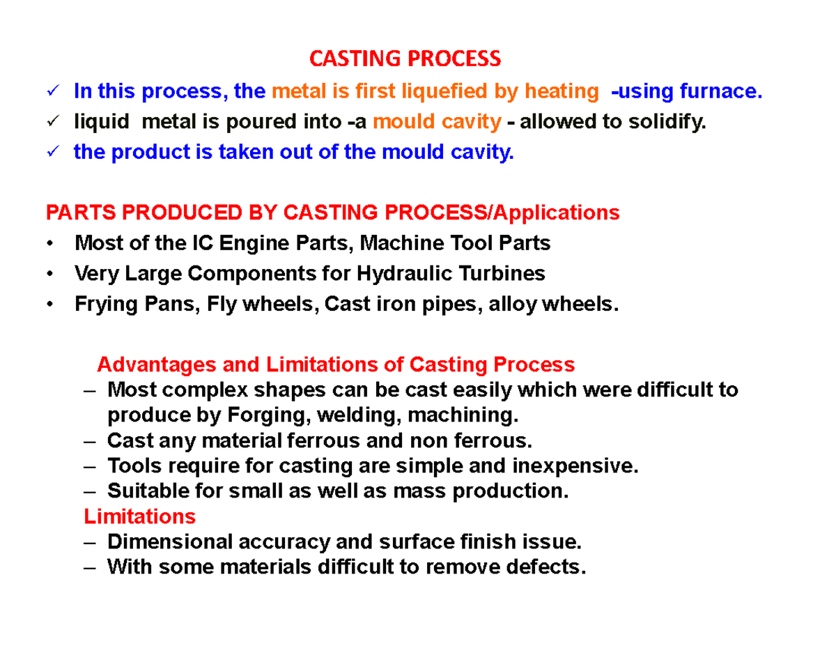 Unit 1 Casting Notes 1-92 - CASTING PROCESS In this process, the metal ...