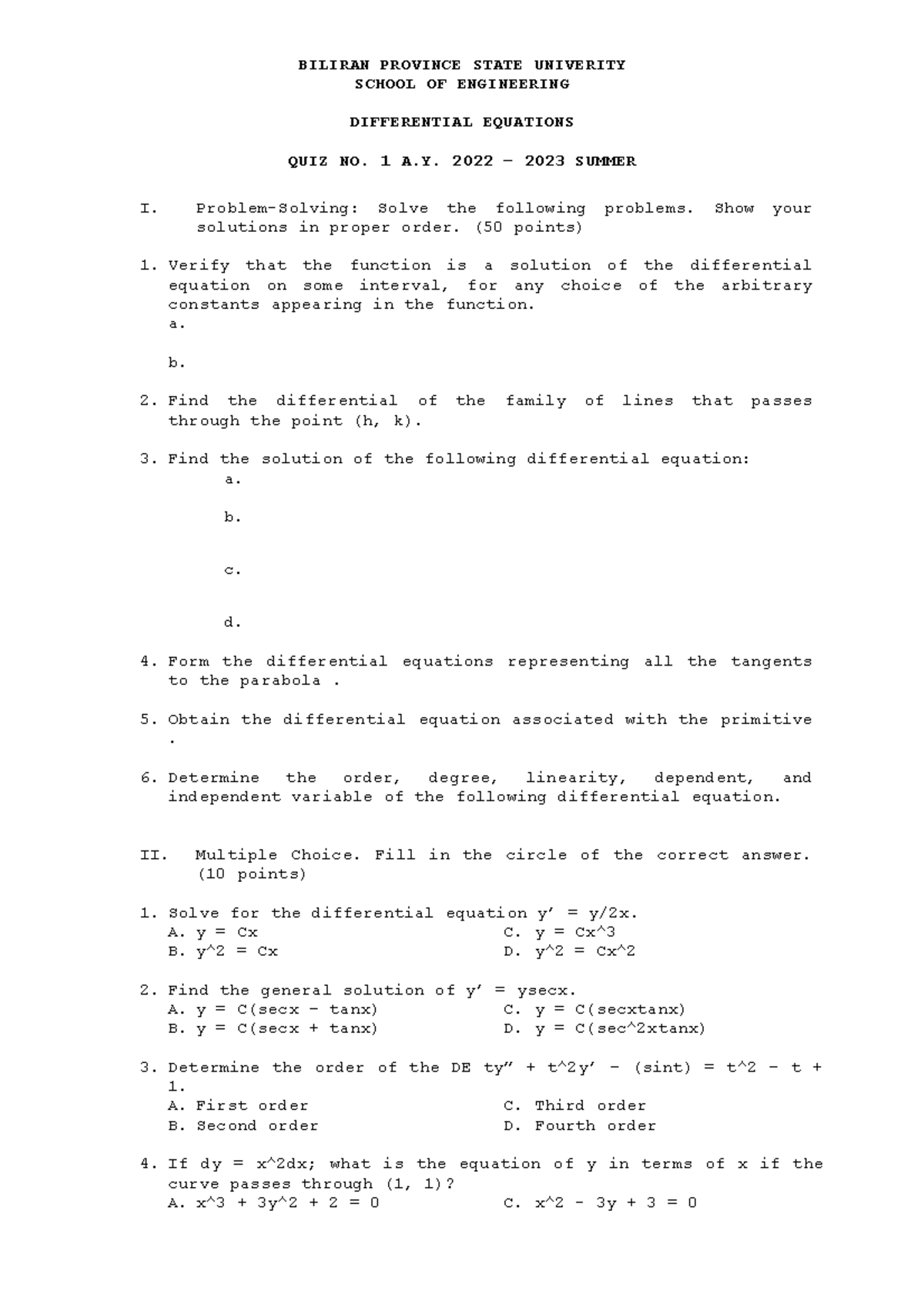 DIFFERENTIAL EQUATIONS QUIZ 1 BILIRAN PROVINCE STATE UNIVERITY SCHOOL OF ENGINEERING