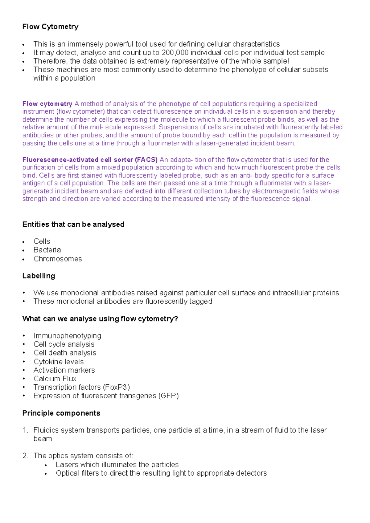 Flow Cytometry - Flow Cytometry This is an immensely powerful tool used ...