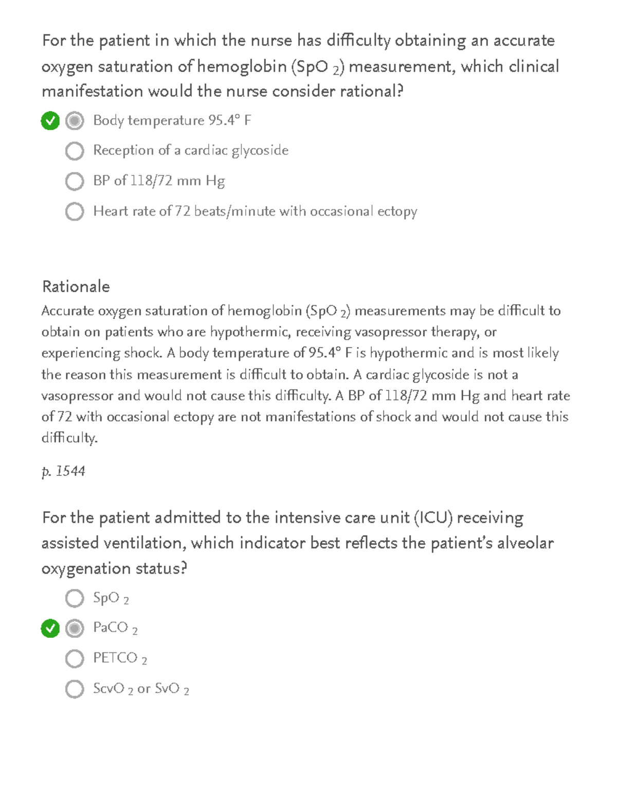 Hemodynamic Monitoring 21 For the patient in which the nurse has