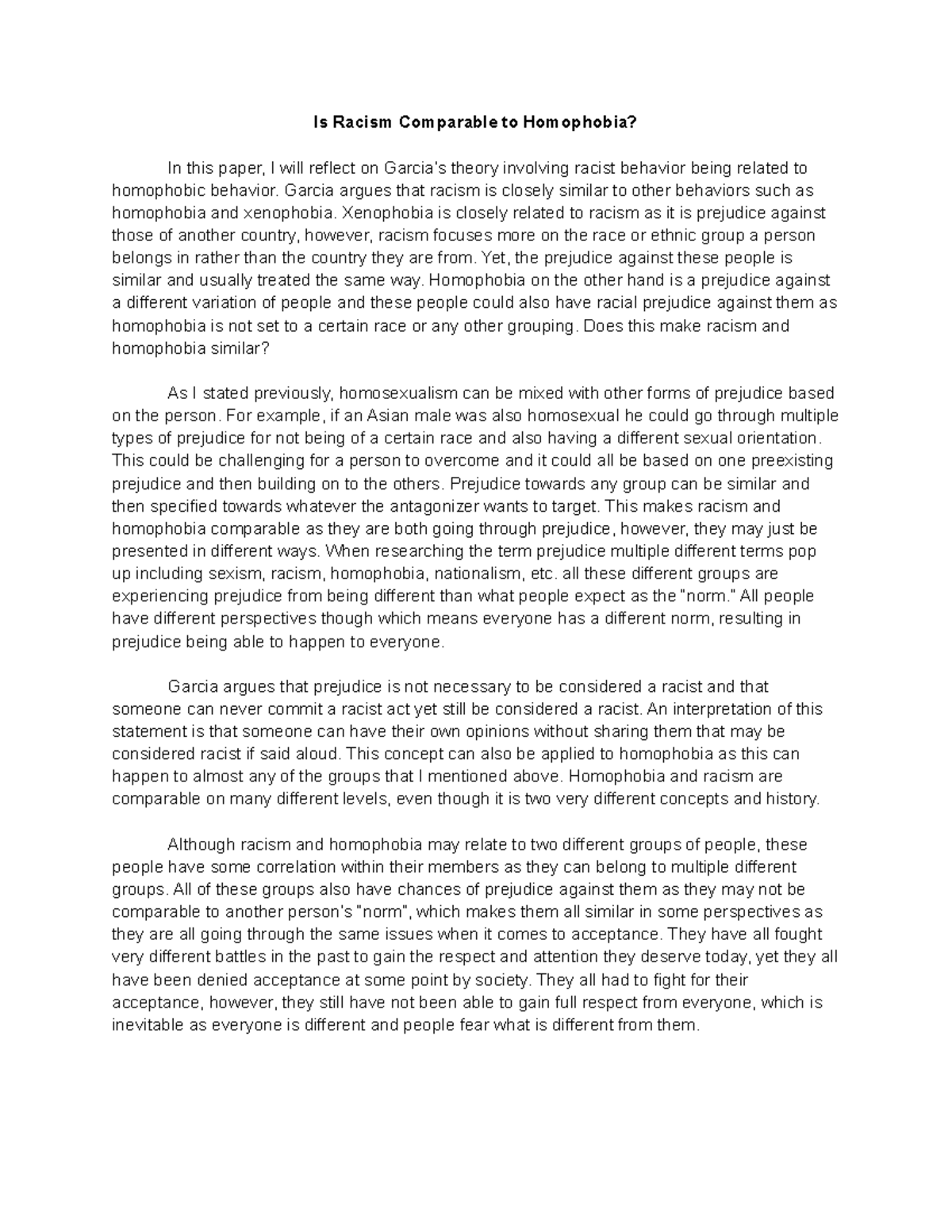 Response Paper 6 - Is Racism Comparable to Homophobia? In this paper, I ...