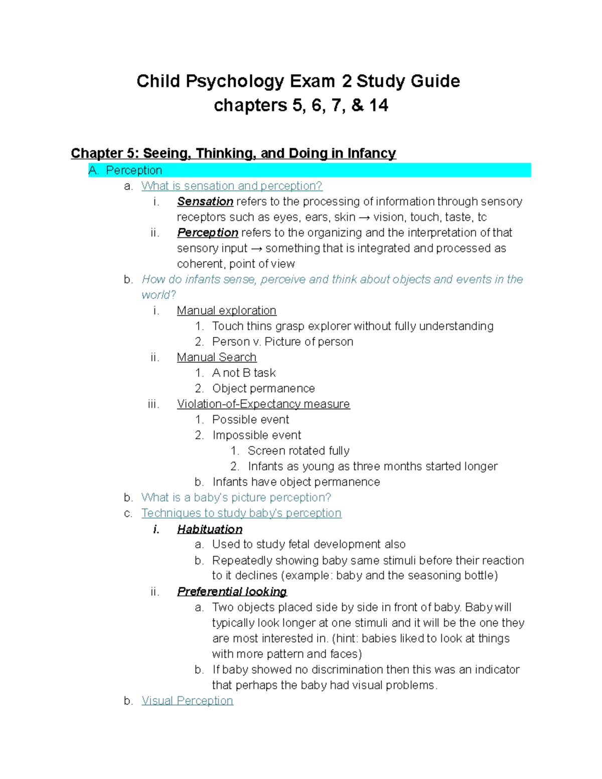 Child Psychology Exam 2 Study Guide - Perception a. What is sensation ...