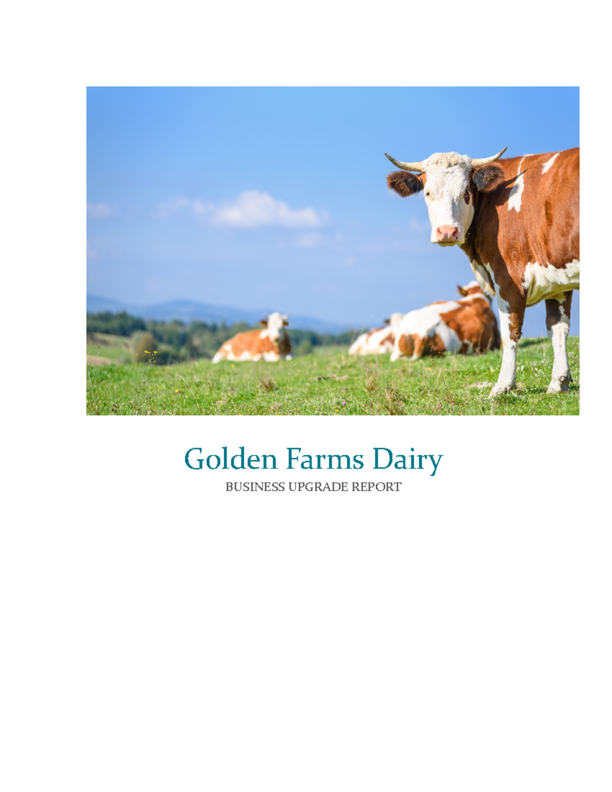 Golden Dairy Farms Business Report Golden Farms Dairy BUSINESS