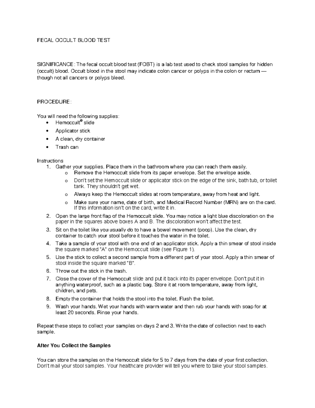 Fecal occult Blood Test FECAL OCCULT BLOOD TEST SIGNIFICANCE The