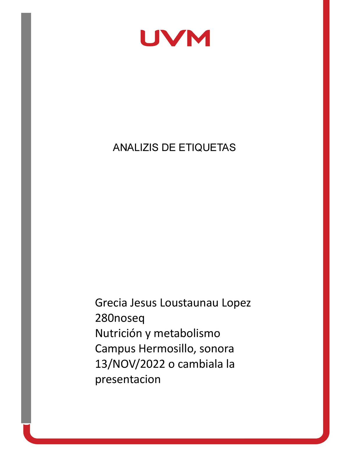 A 15 Jgl Actividad 15 Nutricion Y Metabolismo Blackboard Analizis De Etiquetas Grecia Jesus 4893