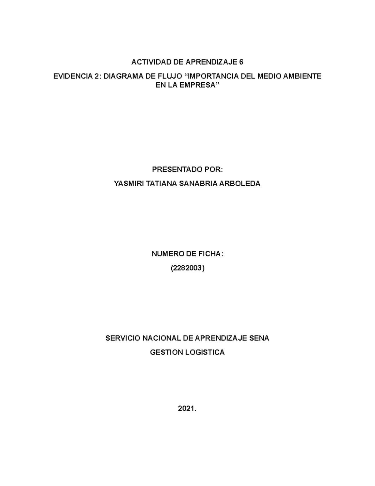 Actividadn DEn Aprendizajen 6n Evidencia 2 - ACTIVIDAD DE APRENDIZAJE 6 ...