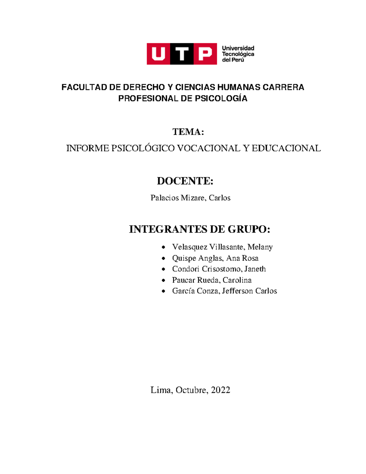 Informe Vocacional Y Educacional Facultad De Derecho Y Ciencias Humanas Carrera Profesional De 6688