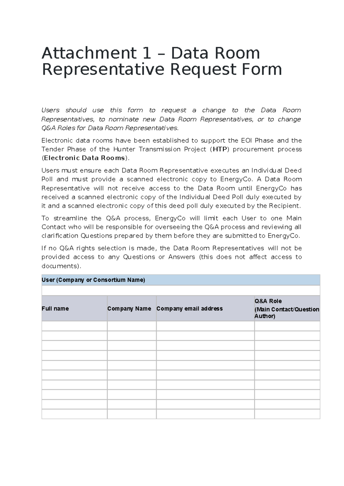 07.03.05 Appendix F - Attachment 1 – Data Room Representative Request ...