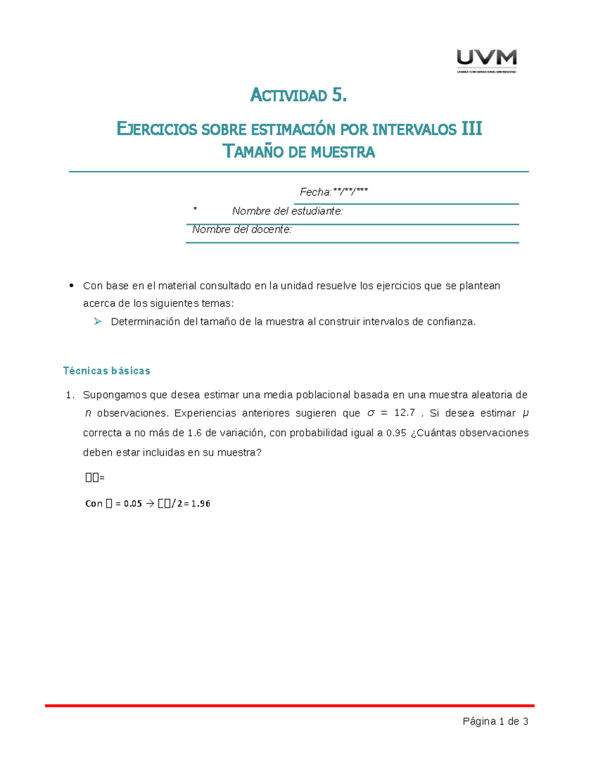 A5 Ejercicios - ACTIVIDAD 5 - ACTIVIDAD 5. EJERCICIOS SOBRE ESTIMACIÓN ...