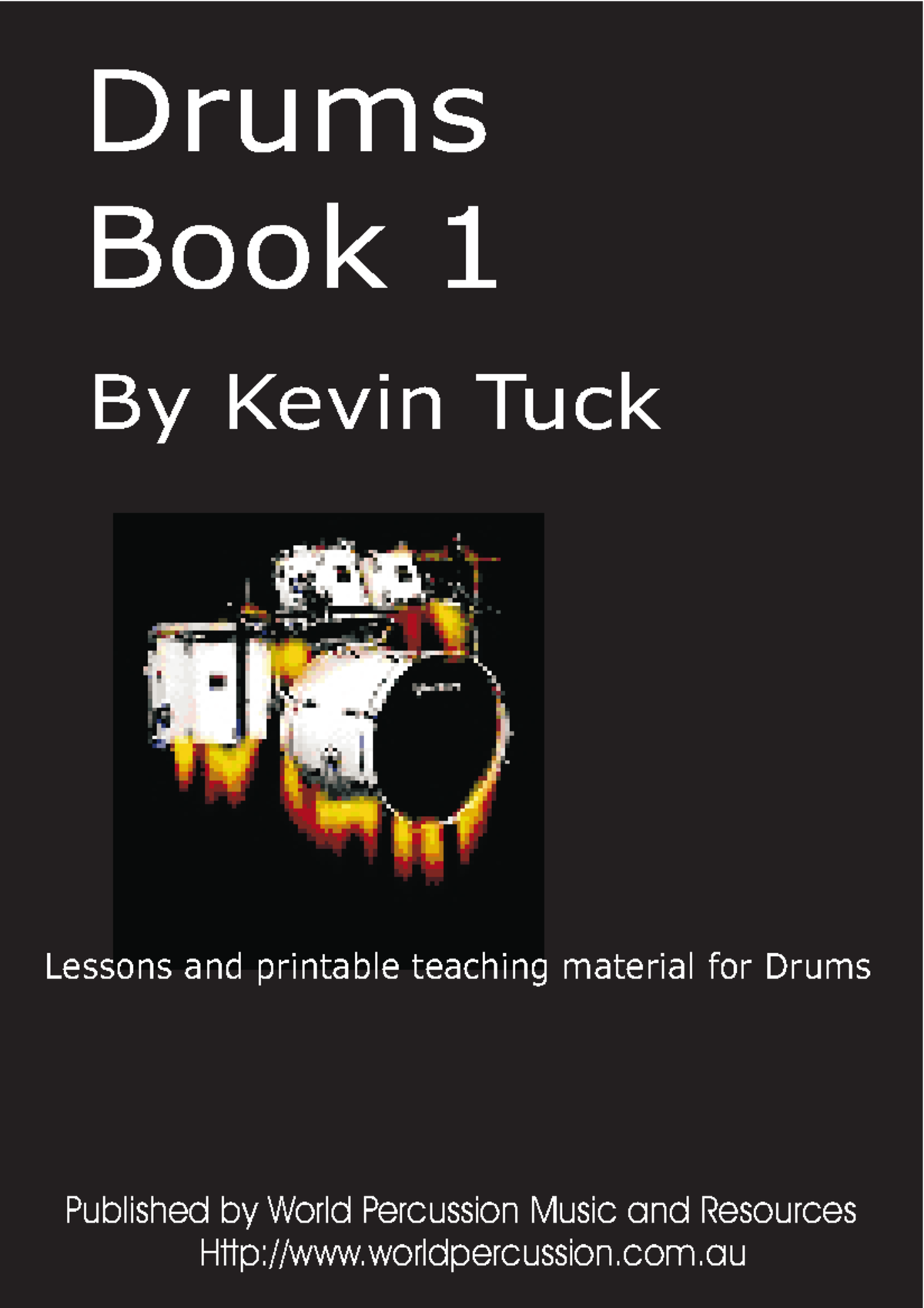 Drums book preparación modulo 1 Drums Book 1 By Kevin Tuck Lessons