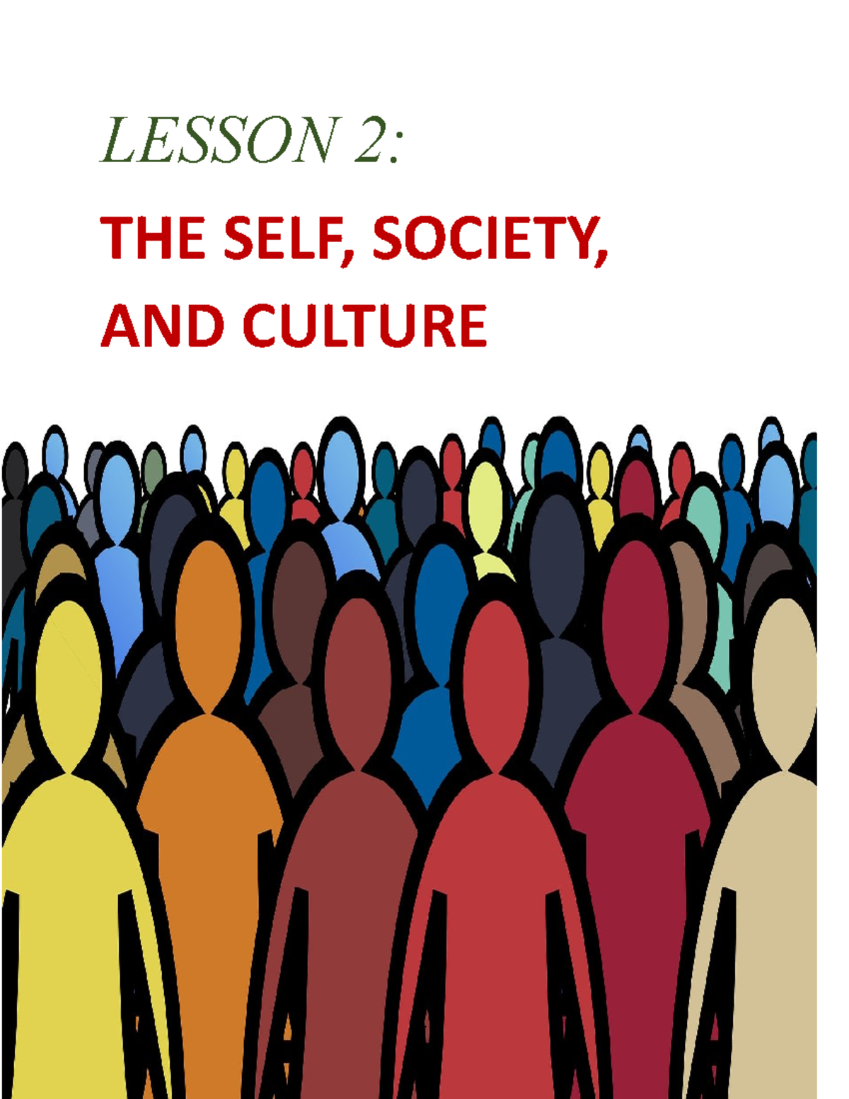 Lesson 2. Sociology - UNDERSTANDING THE SELF - LESSON 2: THE SELF ...