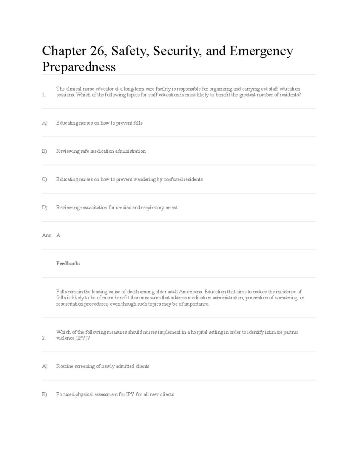 Chapter 26 safety practice questions Chapter 26, Safety, Security, and Emergency Preparedness