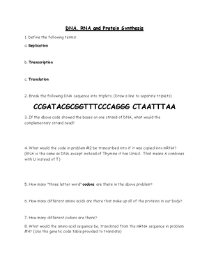 Dna Rna And Protein Synthesis Define The Following Terms A Replication B Transcription C Studocu