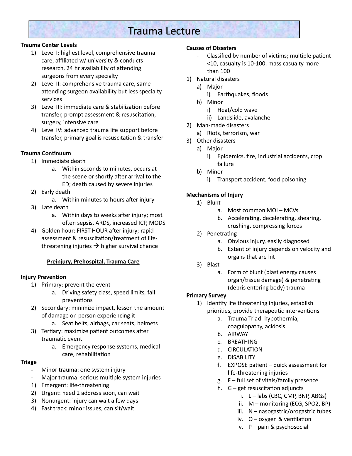 Trauma Lecture Cheat Sheet - Trauma Center Levels 1) Level I: Highest ...