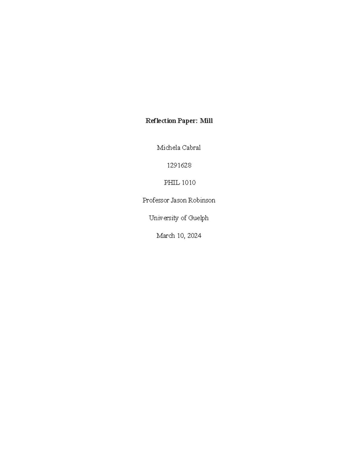 Reflection Paper Mill - Reflection Paper: Mill Michela Cabral 1291628 ...