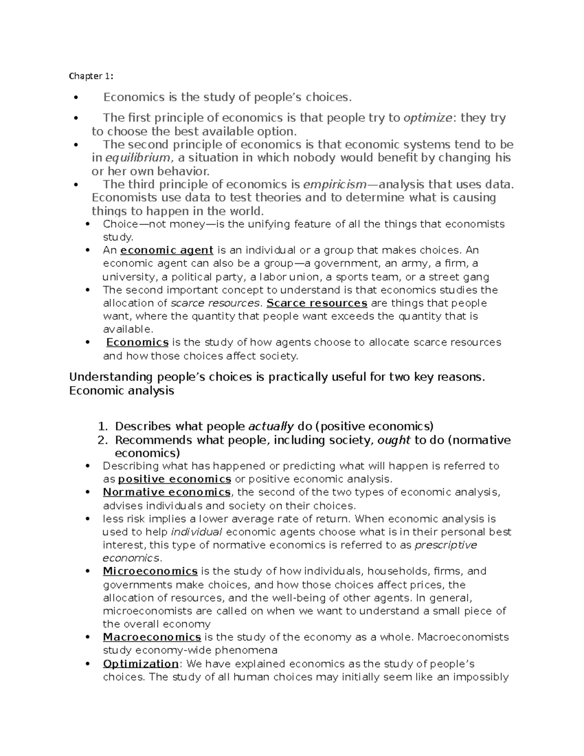 Econ chapter notes - Chapter 1: Economics is the study of people’s ...