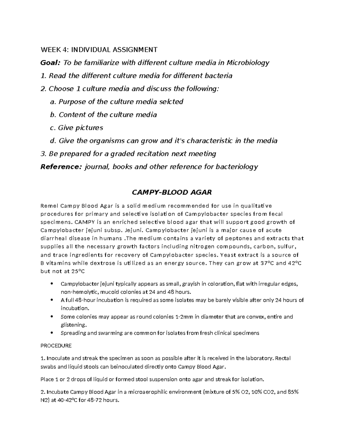 Campy- Blood AGAR - WEEK 4: INDIVIDUAL ASSIGNMENT Goal: To be ...