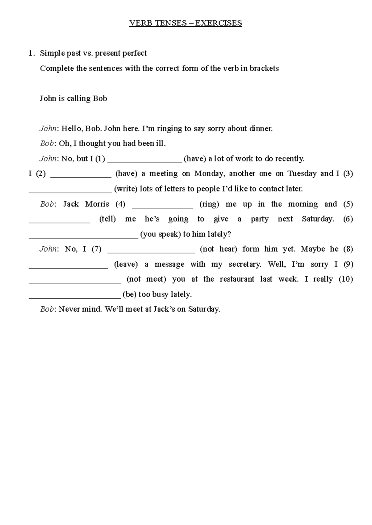 Verbs Past Simple Past Continuous Present Perfect Past Perfect Vs Exerc Sol Verb Tenses