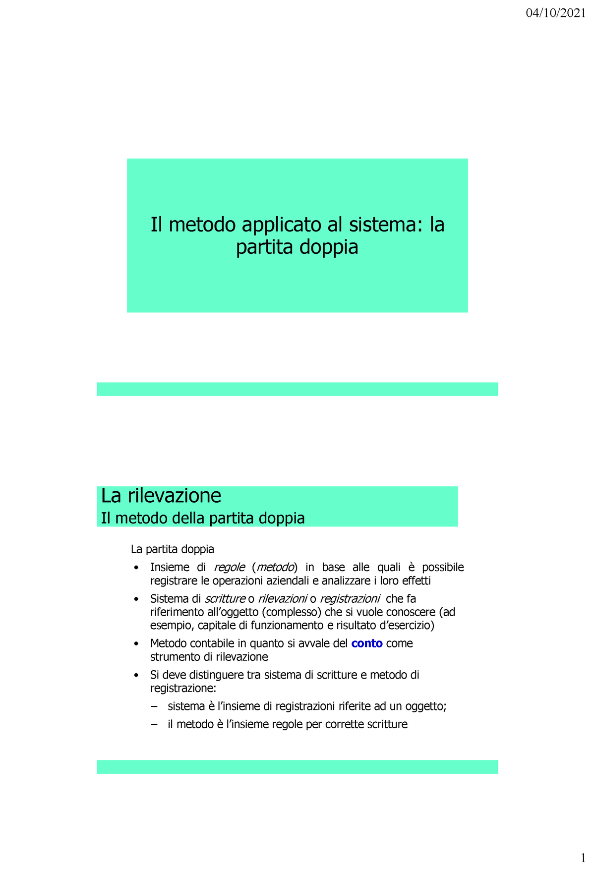 Bilancio 4 La Partita Doppia Il Metodo Applicato Al Sistema La