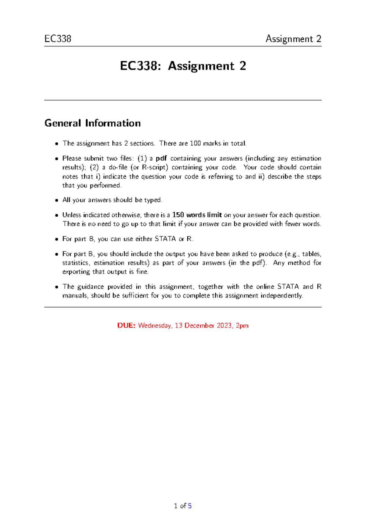 Assignment 2 - assignmen - EC338: Assignment 2 General Information The ...