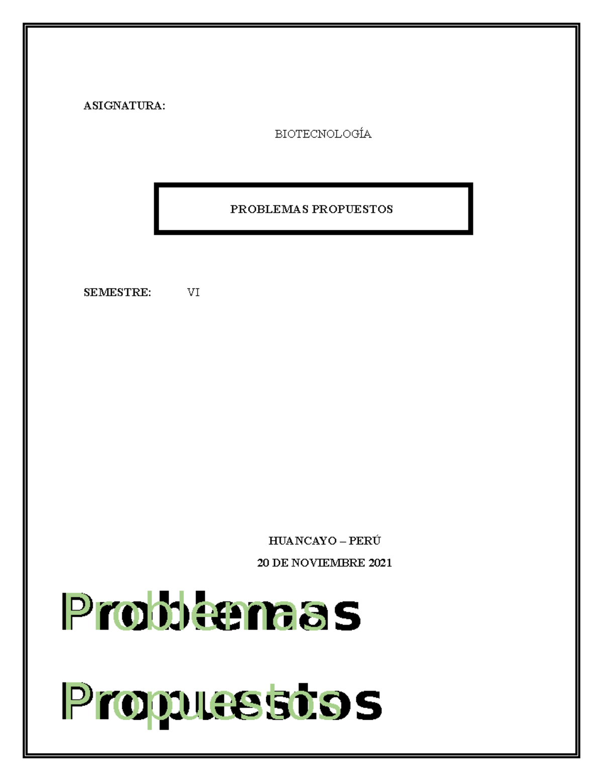 Problemas Propuestos BIOTECNOLOGÍA ENZIMAS 2021 - ASIGNATURA ...