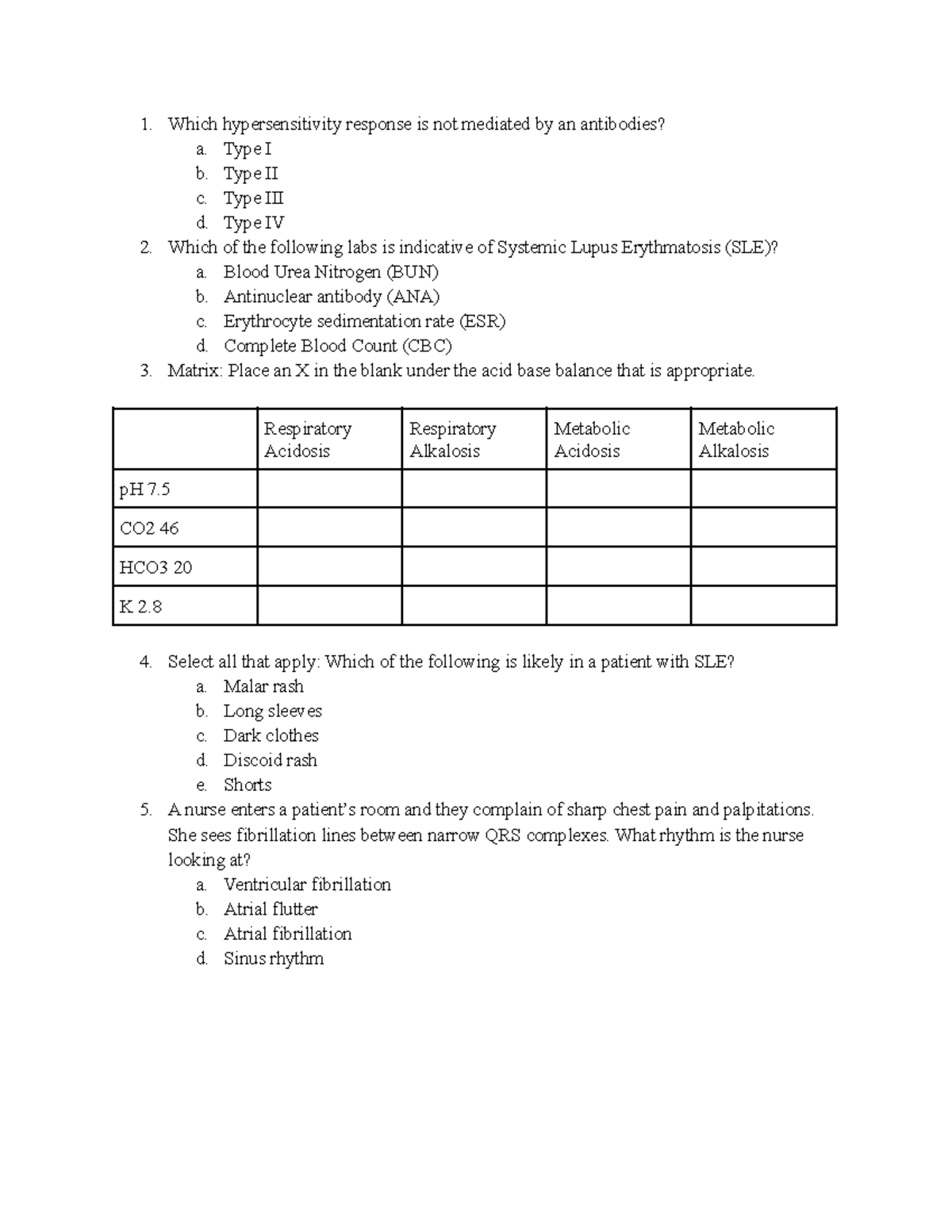 Practice Test 3- Mary Winton - Which hypersensitivity response is not ...