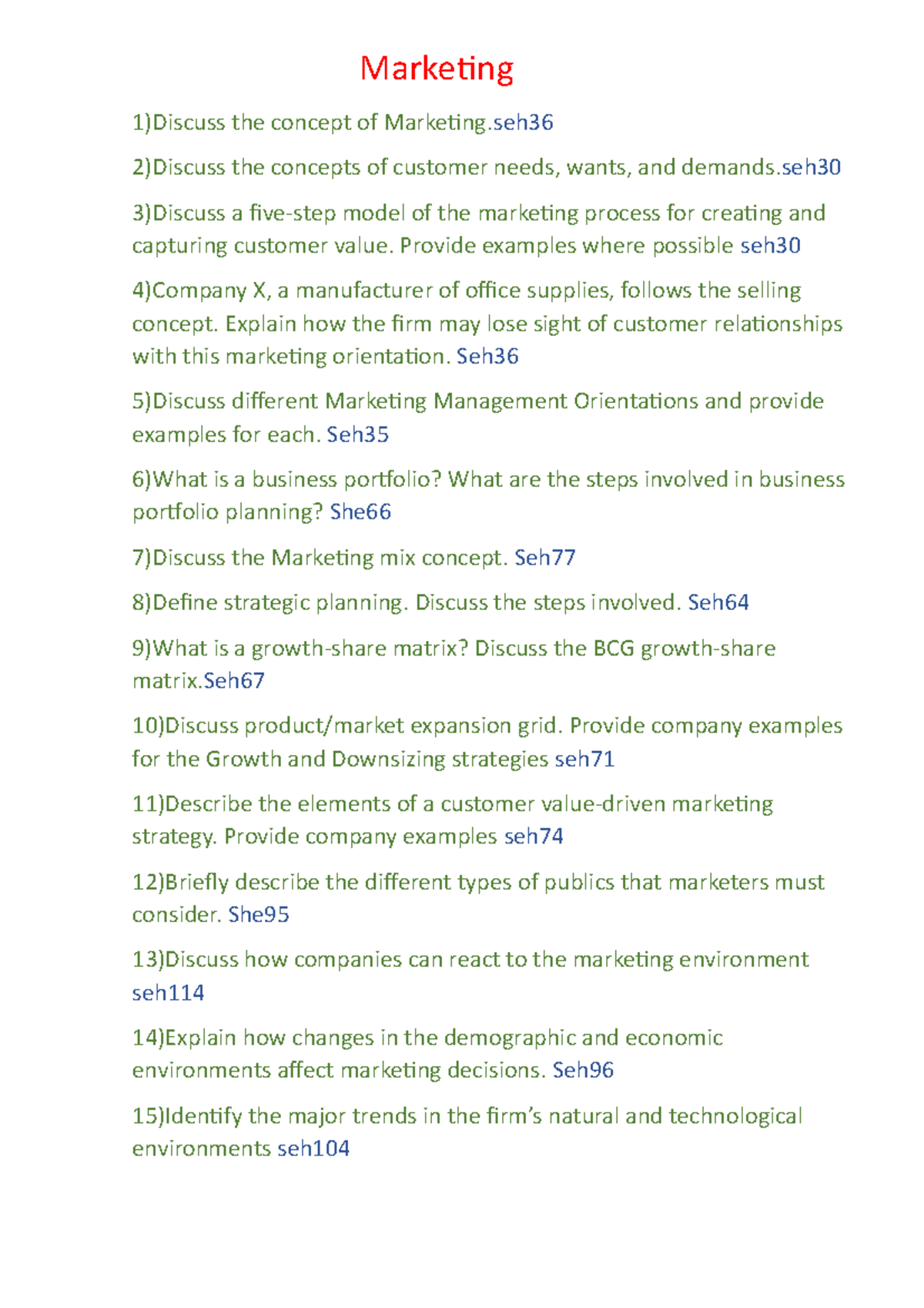 Marketing - remember emiliyia ahmedova - Marketing 1)Discuss the ...