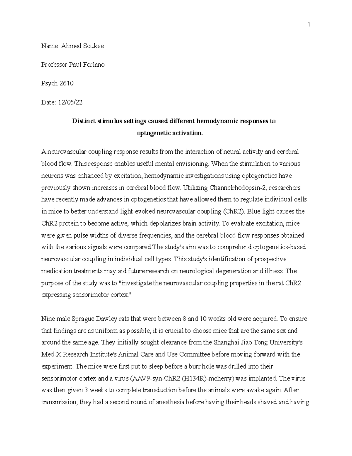 Psych 2610 report - essay - 1 Name: Ahmed Soukee Professor Paul Forlano ...