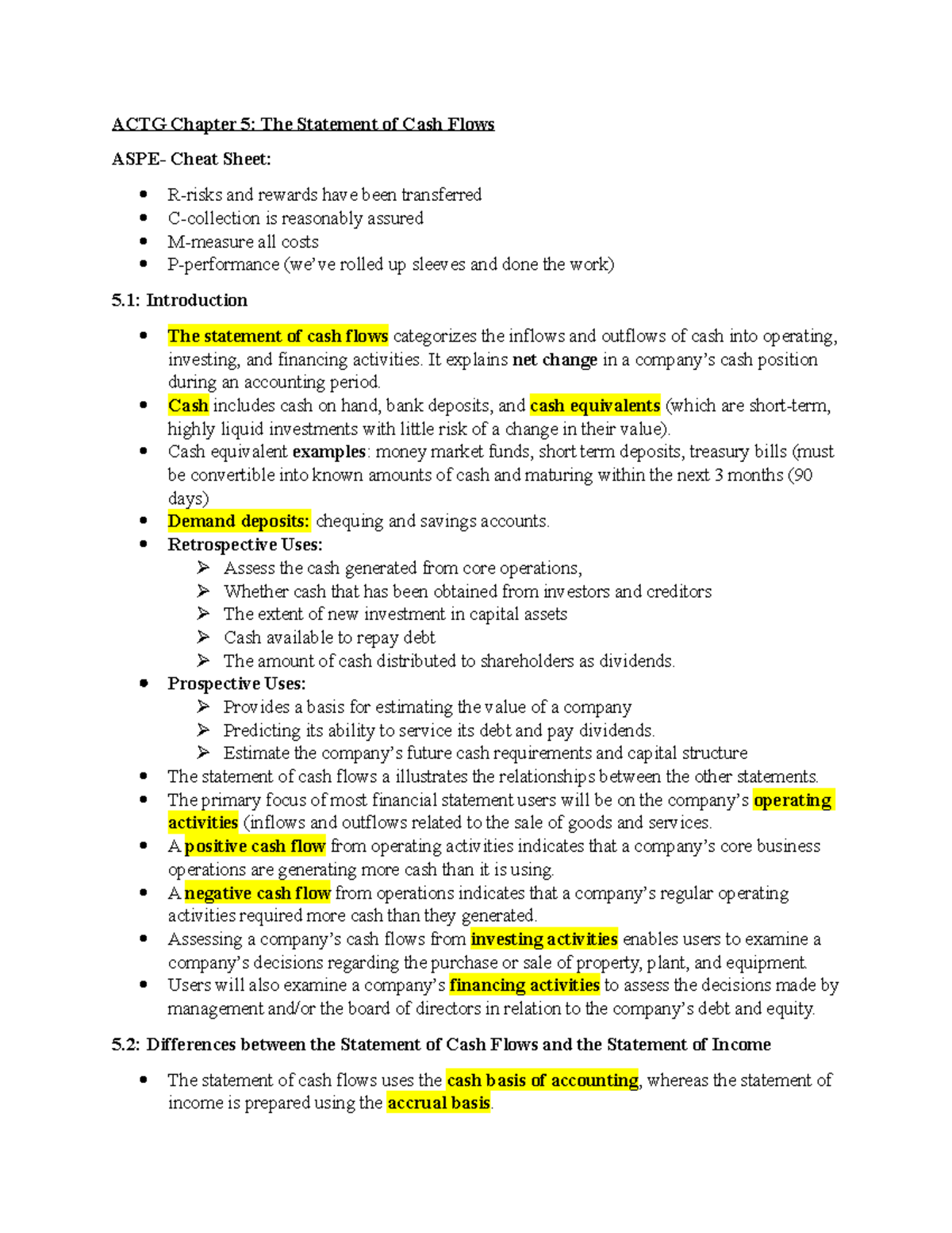 ACTG Chapter 5- The Statement of Cash Flows - It explains net change in ...