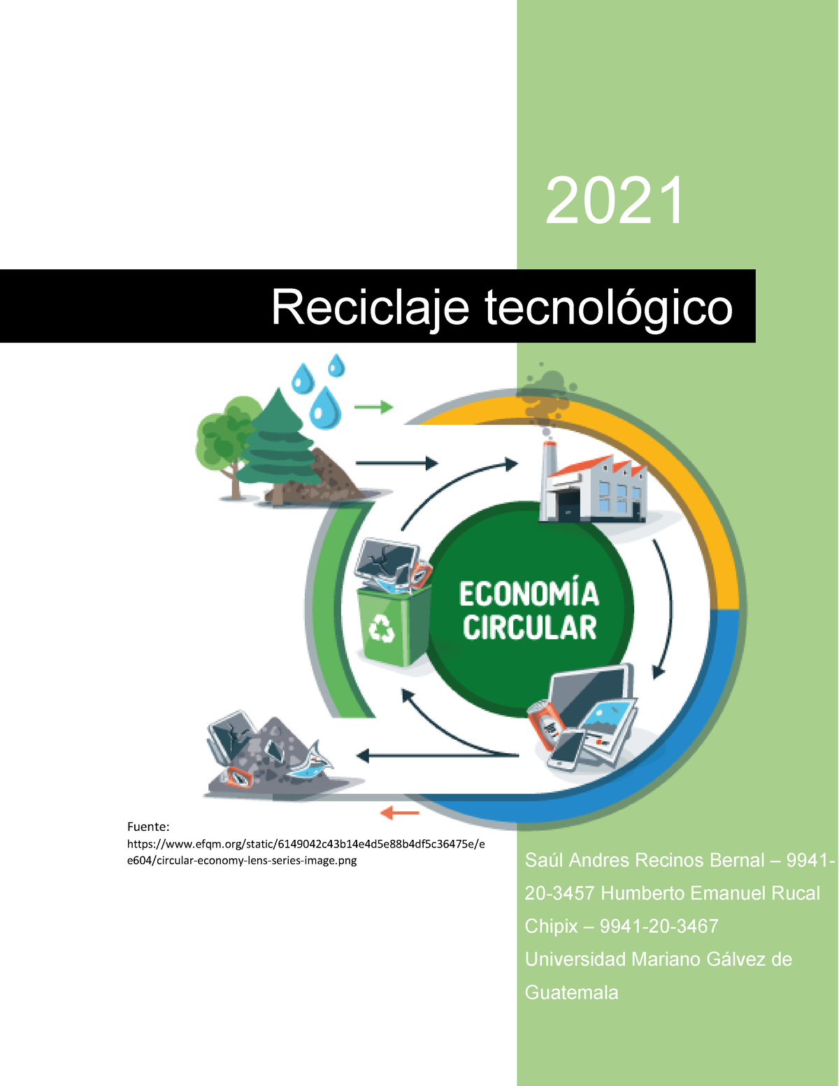 Reciclaje Tecnológico - 2021 Saúl Andres Recinos Bernal – 9941- 20 ...