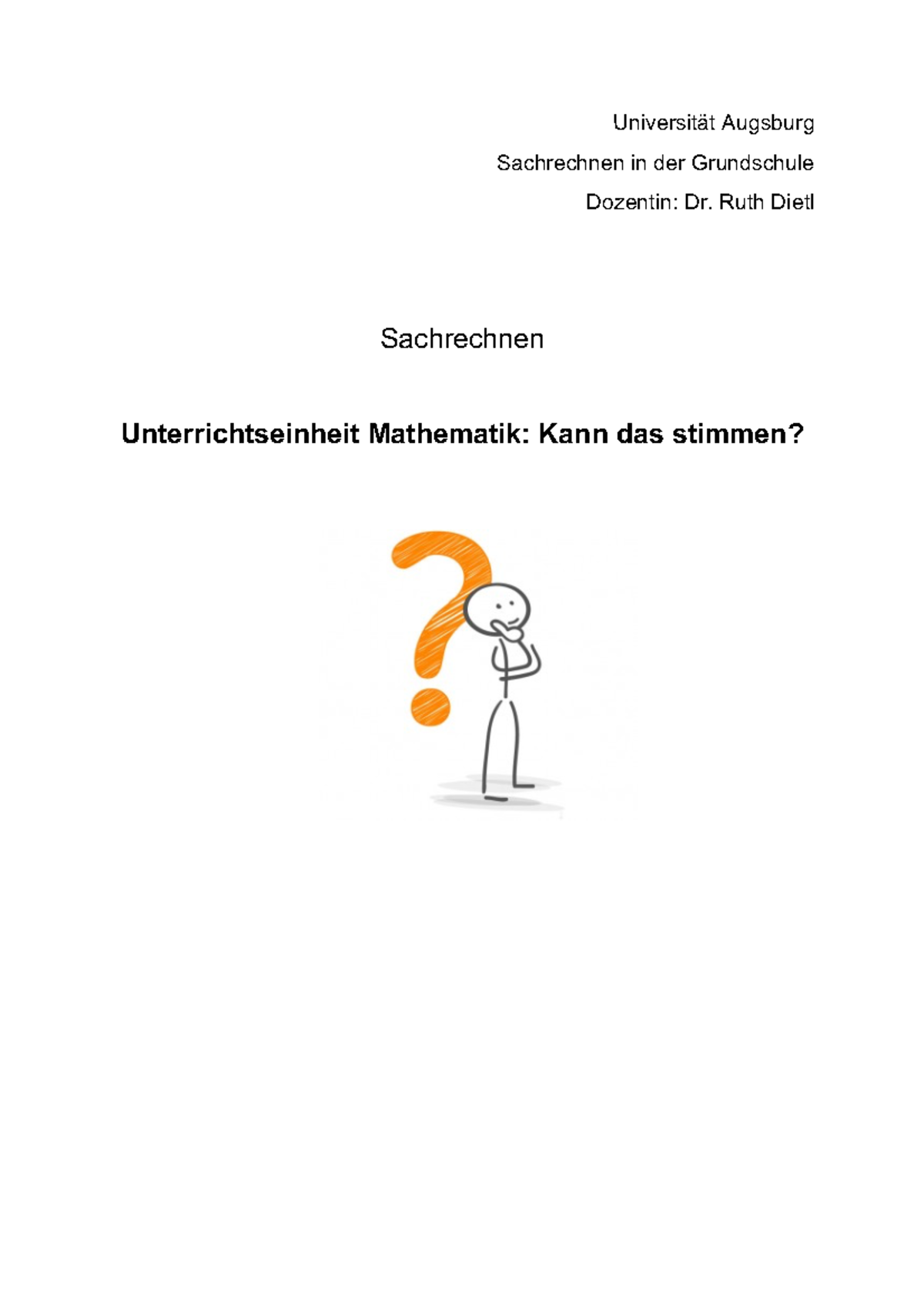 9 Referat zum Thema Kann das stimmen Universität Augsburg Sachrechnen in der Grundschule