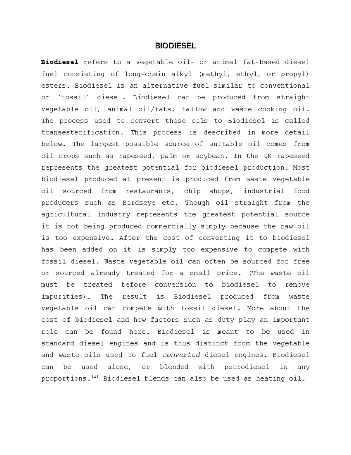 Biodiesel essay note BIODIESEL Biodiesel refers to a vegetable oil or animal fatbased diesel