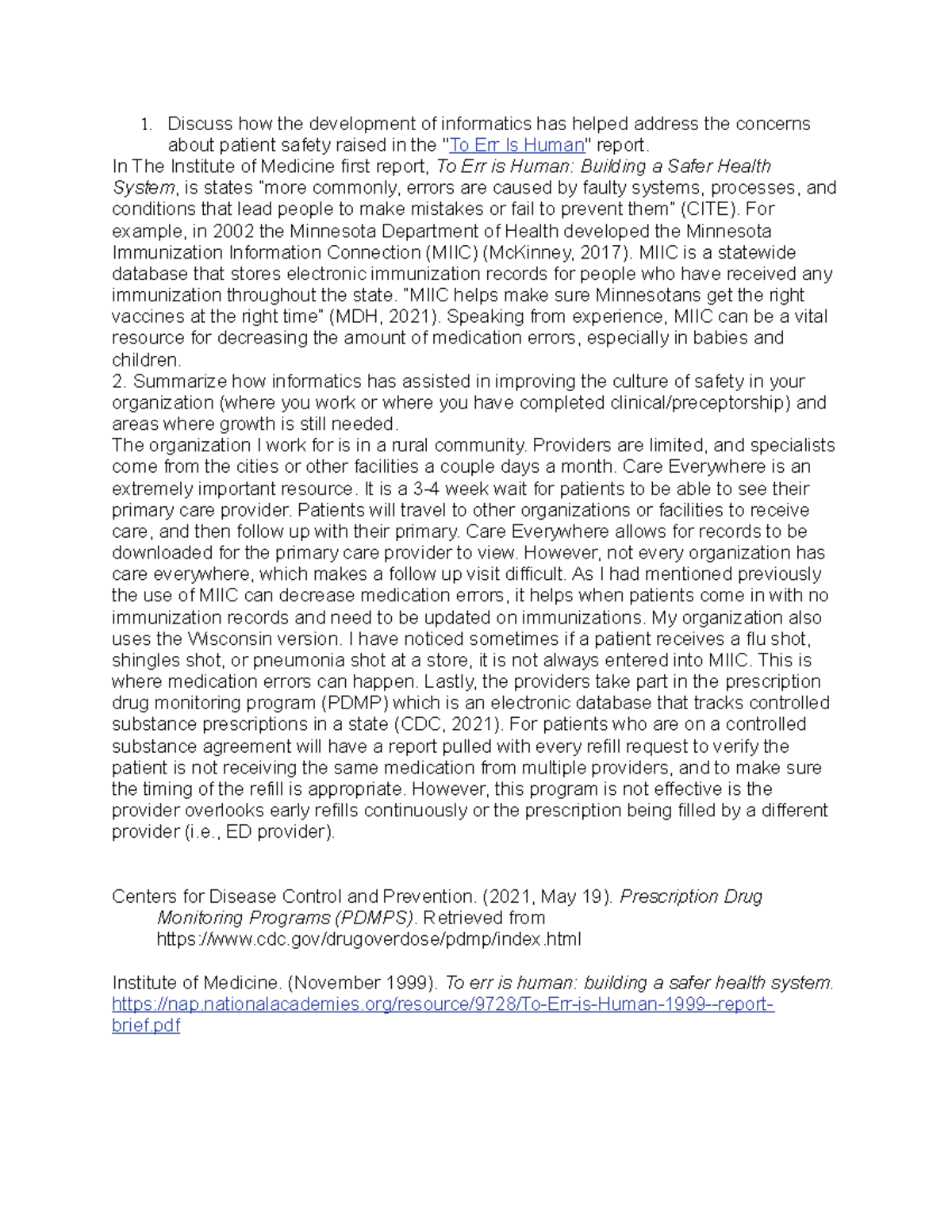Informatics Discussion - Discuss how the development of informatics has ...
