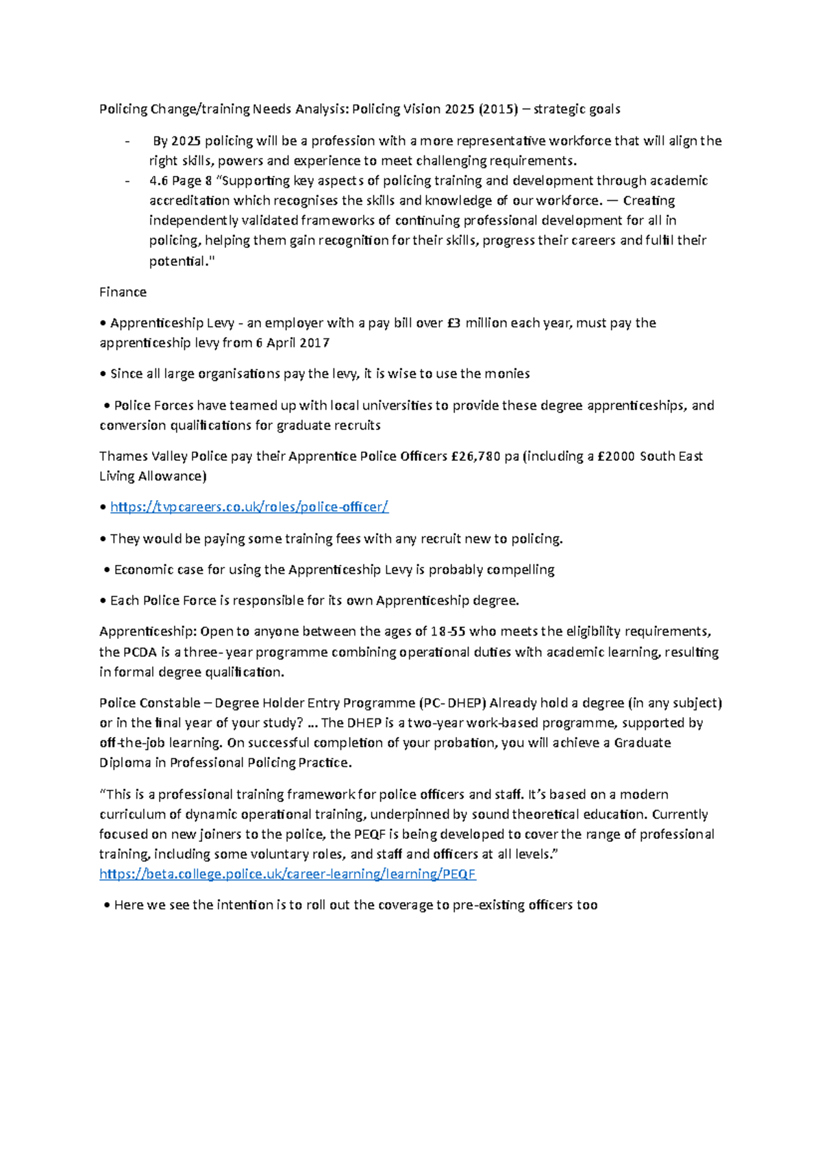 Policing Change Policing Change/training Needs Analysis Policing