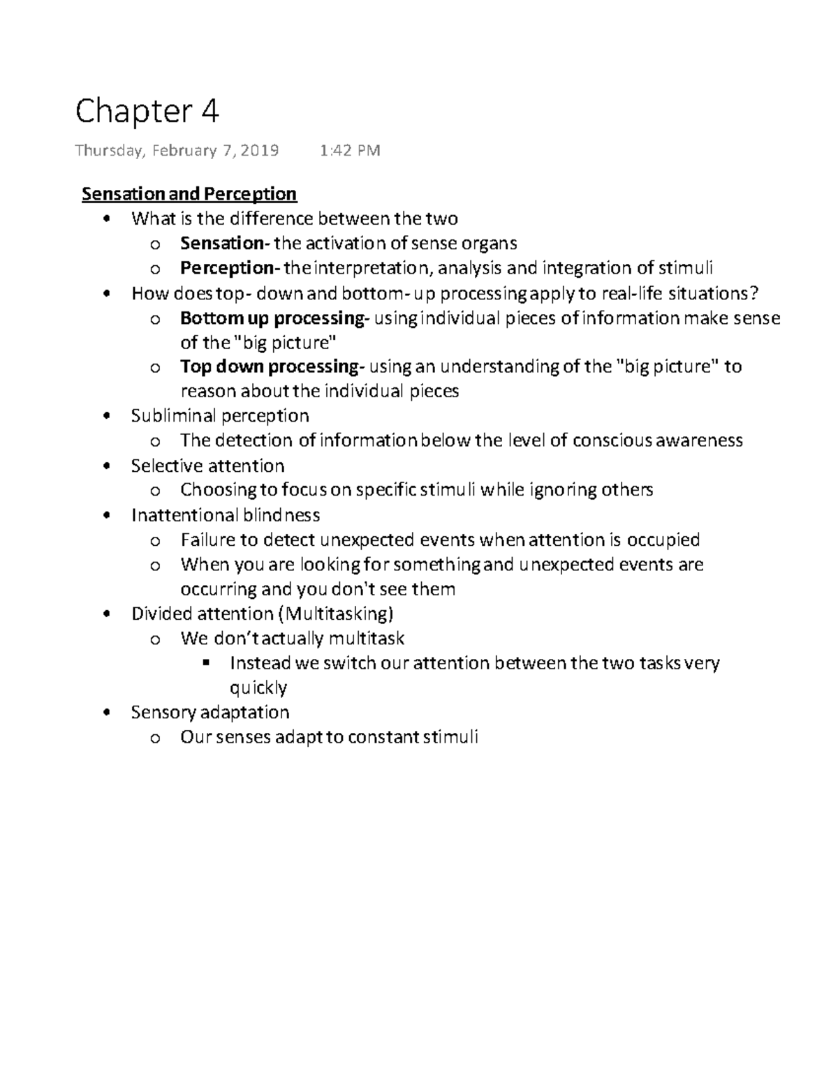 Chapter 4 - Chapter 4 Thursday, February 7, 2019 1:42 PM Sensation and ...