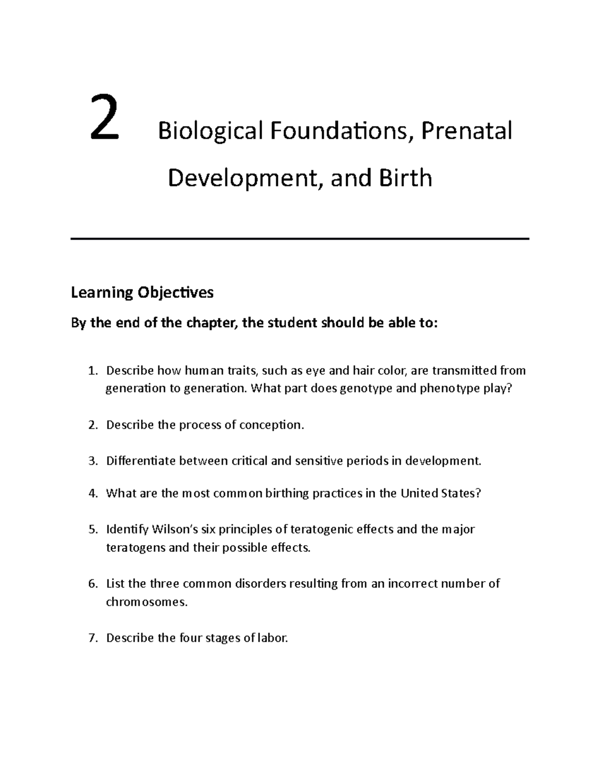Chapter 2 Notes - 2 Biological Foundations, Prenatal Development, and ...