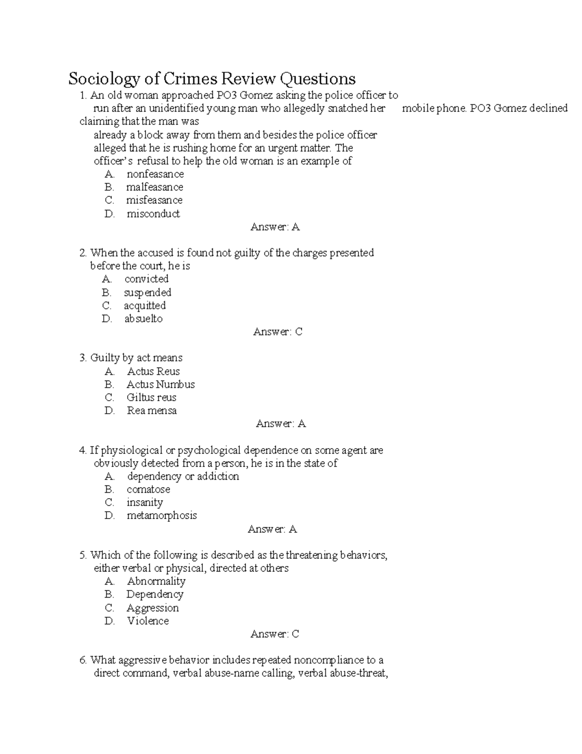 Sociology of Crimes Review Questions - PO3 Gomez declined claiming that ...