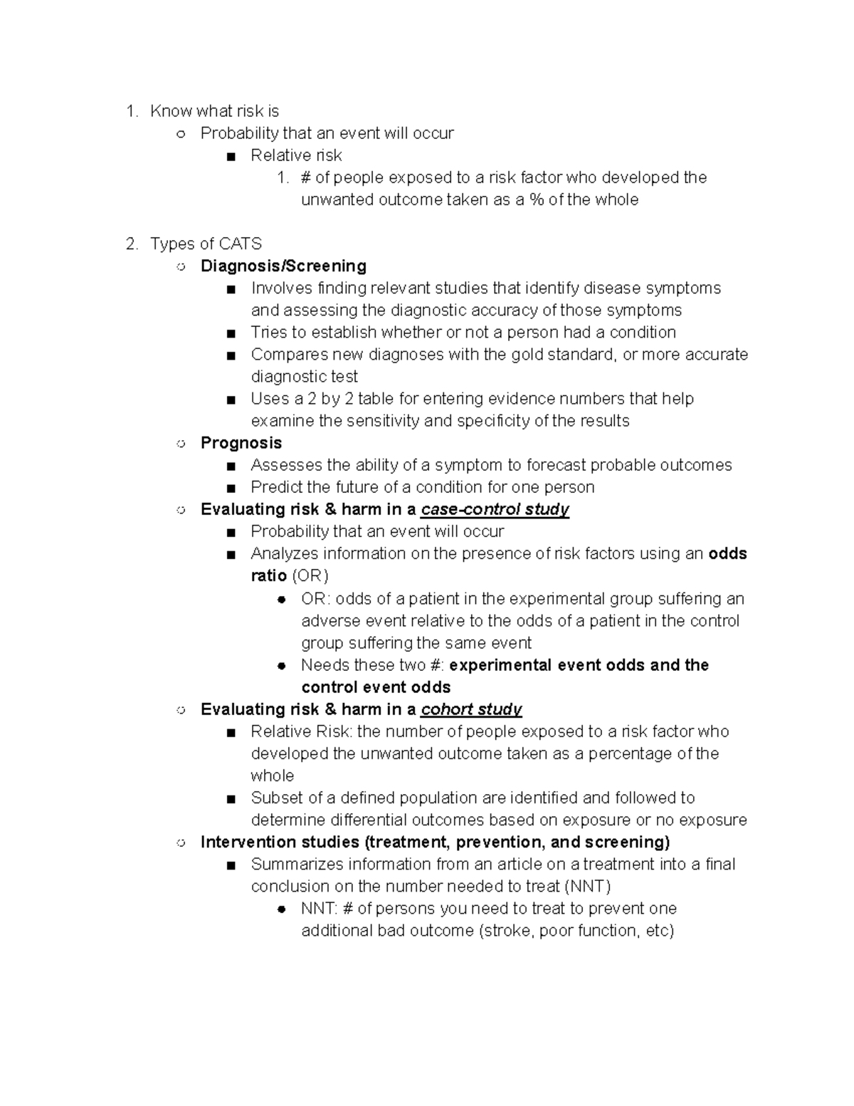 EBP quiz 2 - Dr. K - Know what risk is Probability that an event will ...