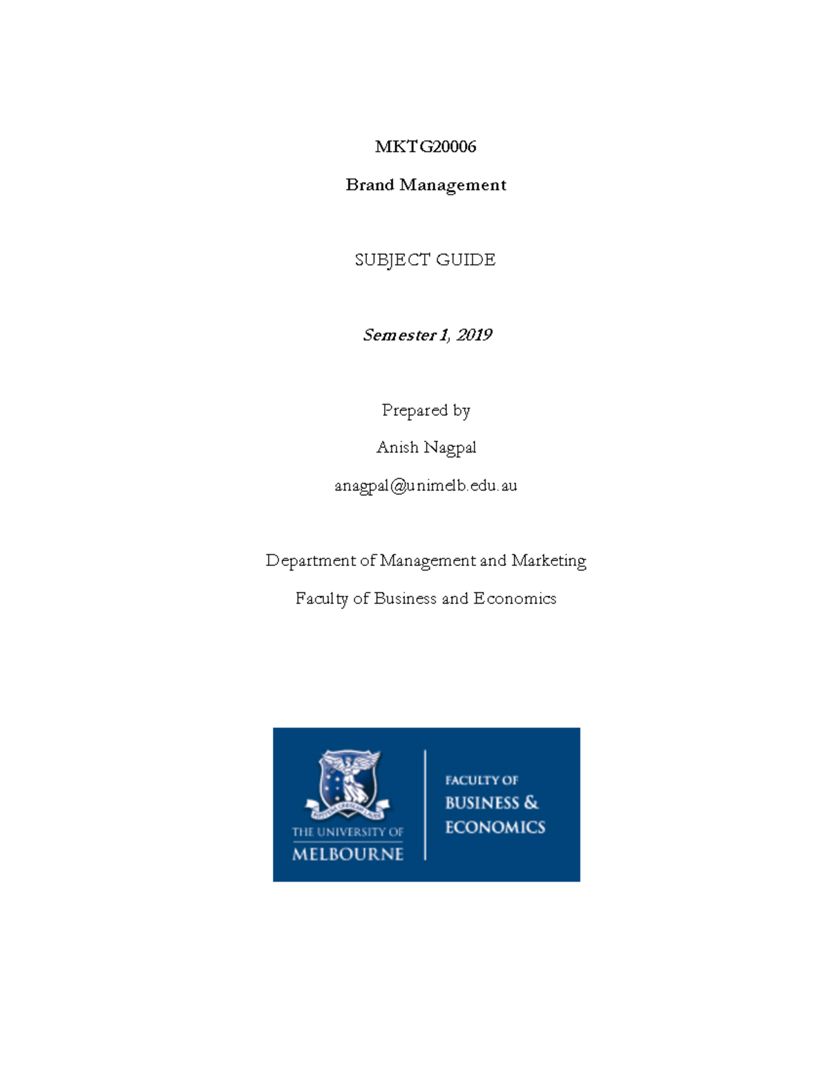 Subject Guide MKTG2000 6 2019 Final - MKTG20006 Brand Management ...